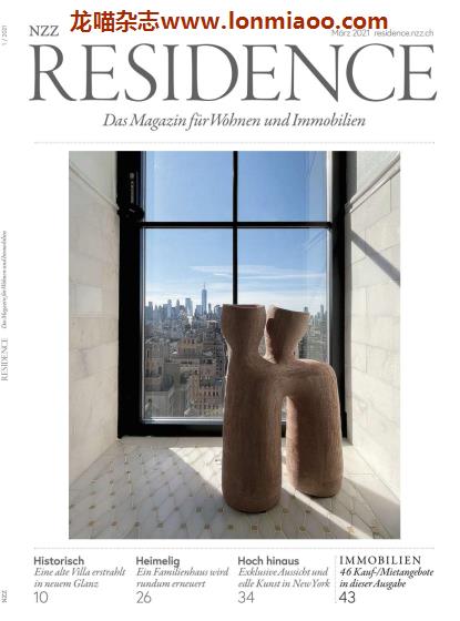 [德国版]NZZ Residence 高品质房地产杂志 2021年3月刊